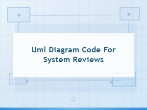 Keyword: Uml Diagram Code for System Reviews