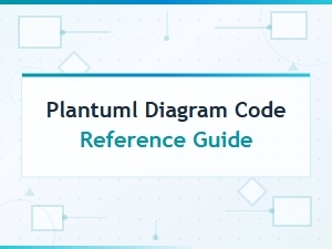 Plantuml Diagram Code Reference Guide for Uml Syntax